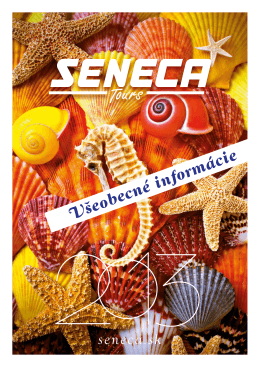 SENECA tours - 2013 - dovolenka plná zážitkov