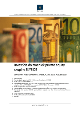 Investícia do zmeniek private equity skupiny