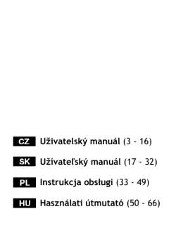 Uživatelský manuál (3 - 16) Užívateľský manuál (17