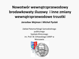 IPMN_i_inne_MATERIALY - Zakład Patomorfologii CMKP