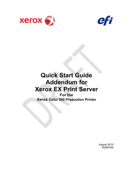 Quick Start Guide Addendum for Xerox EX Print Server