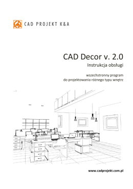 INSTRUKCJA OBSŁUGI PROGRAMU CAD DECOR v. 2.0