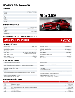 PONUKA Alfa Romeo SK Základná cena modelu € 29 900