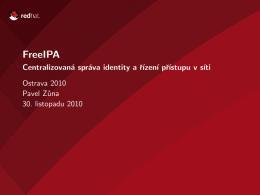 FreeIPA - Centralizovaná správa identity a řízení přístupu v
