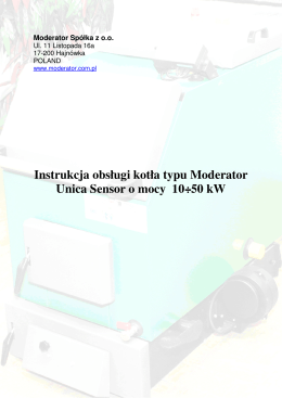 Instrukcja obsługi kotła typu Moderator Unica Sensor o mocy 10÷50