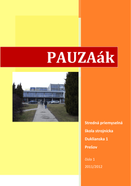 Stredná priemyselná škola strojnícka Duklianska 1 Prešov