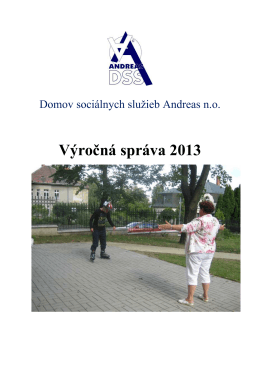 Výročná správa 2013 - Autistické centrum Andreas no