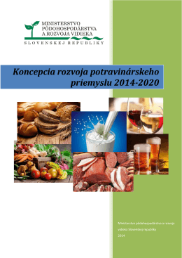Koncepcia rozvoja potravinárskeho priemyslu 2014-2020