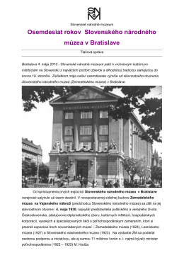 Osemdesiat rokov Slovenského národného múzea v Bratislave