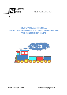 Vláčik [.pdf] - Diagnostické centrum pre deti v Bratislave
