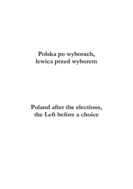 Polska po wyborach, lewica przed wyborem