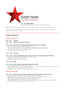 Program konference Gustáv Husák. Moc politiky – politik moci