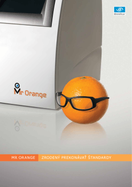 Mr Orange Zrodený prekonávať štandardy