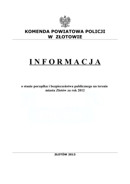 Informacja Komendy Powiatowej Policji o stanie porządku i