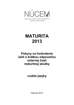 Maturita 2013/Pokyny na hodnotenie ÚKO EČ MS - cudzie