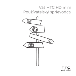 Váš HTC HD mini Používateľský sprievodca