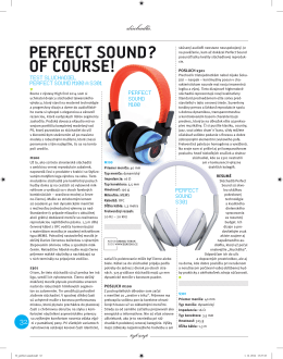 PERFECT SOUND? OF COURSE!