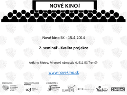 Nove kino SK 15.4.2014
