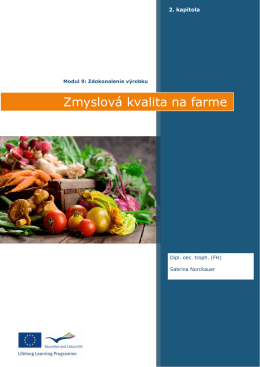 Kapitola 2 Zmyslová kvalita na farme