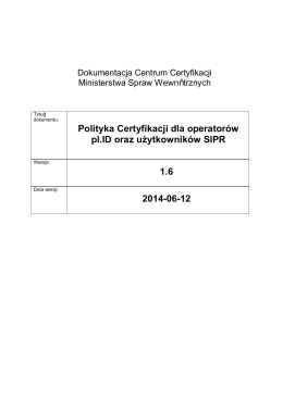 Polityka Certyfikacji dla operatorów pl.ID oraz