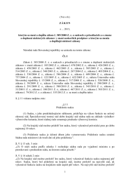 1 (Návrh) ZÁKON z 2013, ktorým sa mení a dopĺňa zákon č. 385