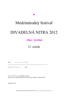 Záverečné hodnotenie Divadelná Nitra 2012