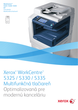 Xerox® WorkCentre™ 5325 / 5330 / 5335 Multifunkčná tlačiareň