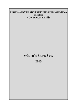 Výročná správa za rok 2013 - Regionálny úrad verejného