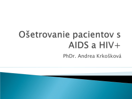 Ošetrovanie pacientov s AIDS a HIV+ (súbor: ospahiv