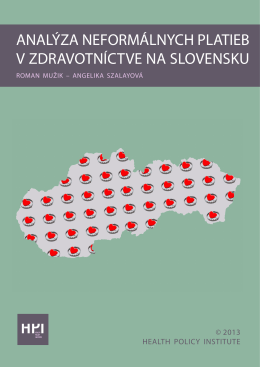 Analýza neformálnych platieb v zdravotníctve na Slovensku