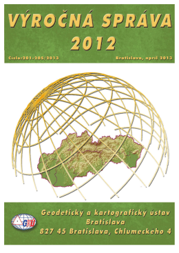 Výročná správa za rok 2012 - Geodetický a kartografický ústav