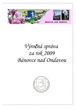 Výročná správa za rok 2009 Bánovce nad Ondavou