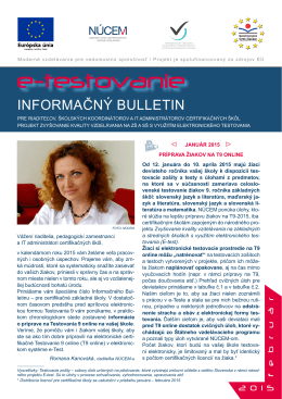 Informačný Bulletin pre certifikačné školy - príprava na