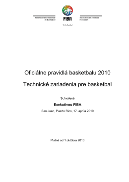 Oficiálne pravidlá basketbalu 2010 Technické zariadenia pre