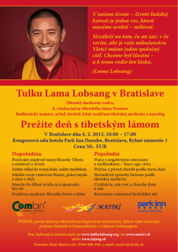 Tulku Lama Lobsang v Bratislave Prežite deň s tibetským