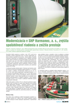 Modernizácia v SHP Harmanec, a. s., zvýšila spoľahlivosť riadenia a