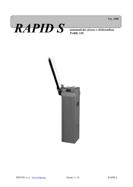 RAPID S automatická závora s elektronikou PARK 230