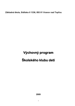 Výchovný program ŠKD 2012/2013 - Základná škola, Sídlisko II