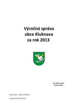 Výročná správa obce Kluknava za rok 2013