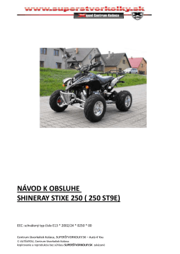 Návod na použitie Shineray STIXE 250