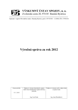Výročná správa za rok 2012 - Výskumný ústav spojov, no