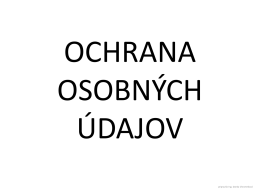 Ochrana osobných údajov v informačných systémoch základných a