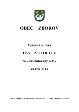 Výročná správa obce Zborov za konsolidovaný celok za rok 2013