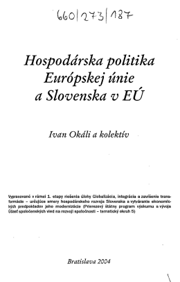 Hospodárska politika Európskej únie a Slovenska v EU Ivan
