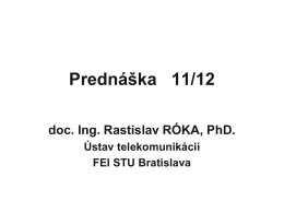 TPV -prednáška 11. - Ústav telekomunikácií