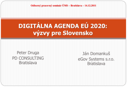 DIGITÁLNA AGENDA EÚ 2020: výzvy pre Slovensko