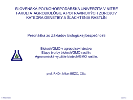 Bt - Slovenská poľnohospodárska univerzita v Nitre