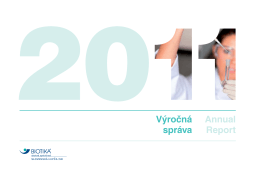 Annual Report Výročná správa - Ako