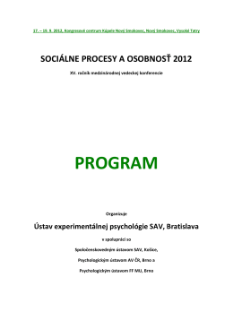 Podrobný program v pdf - Ústav experimentálnej psychológie SAV