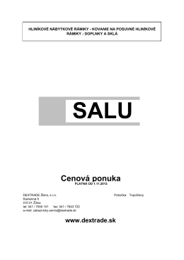 SALU rámiky - Dextrade Žilina, sro